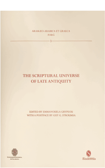 The scriptural universe of late antiquity