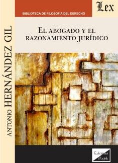 Abogado y el razonamiento jurídico