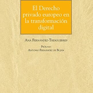 Derecho privado europeo en la transformación digital