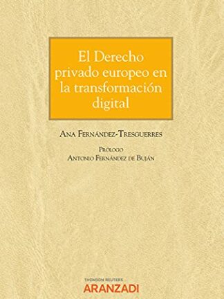Derecho privado europeo en la transformación digital