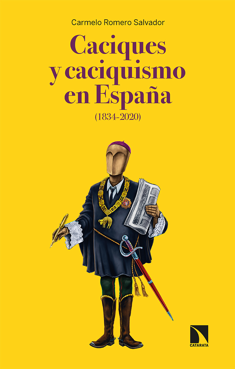 Caciques y Caciquismo en España ( 1834-2020 ) -0