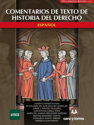 Comentarios de Texto de Historia del Derecho Español