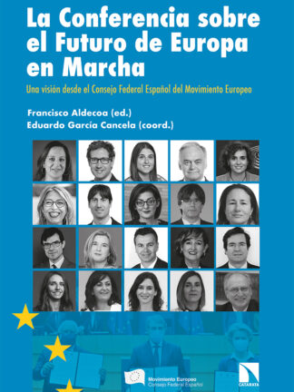 Conferencia sobre el futuro de Europa en Marcha. Una Visión desde el Consejo Federal Español del Movimiento Europeo
