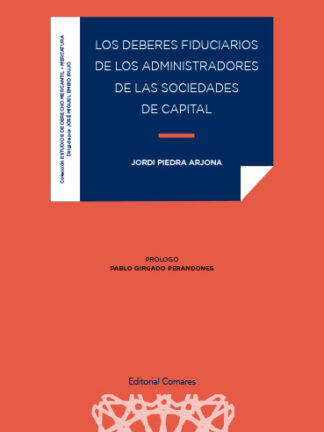 Deberes Fiduciarios de los administradores de las sociedades de capital