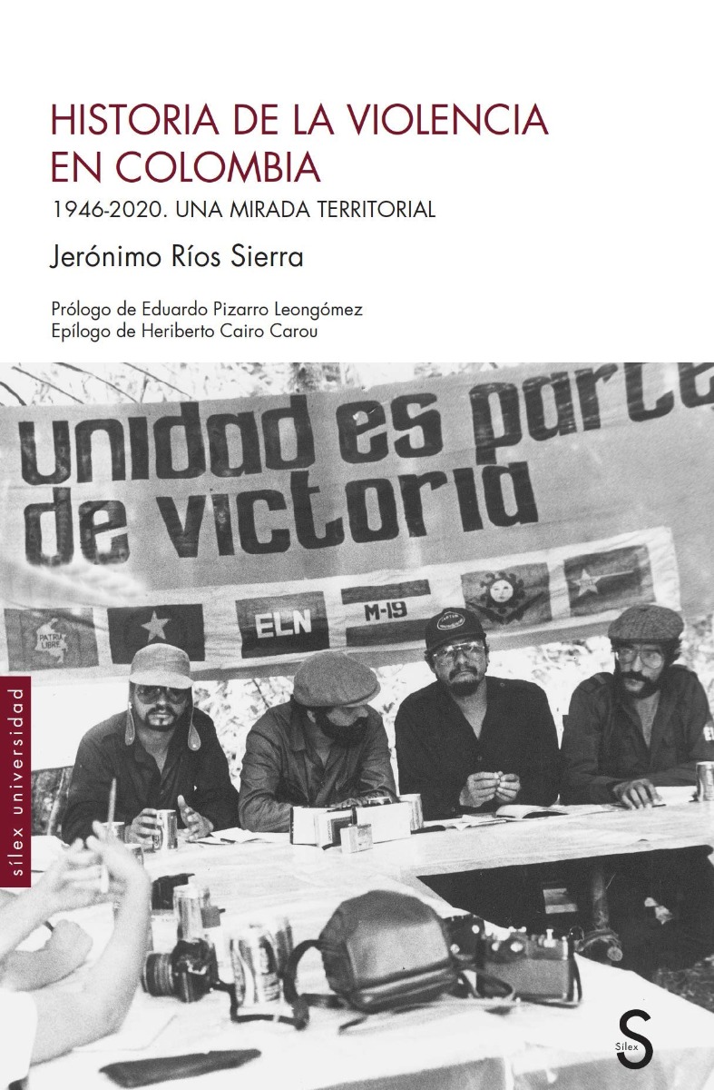 Historia de la Violencia en Colombia. 1946-2020 Una mirada territorial -0