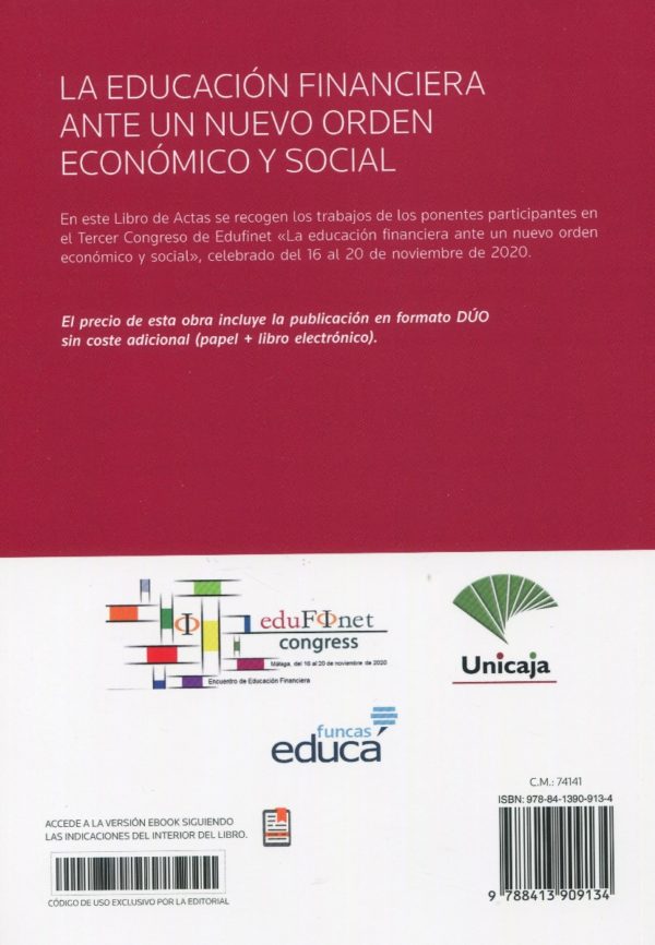 La educación financiera ante un nuevo orden económico y social. Libro de actas del tercer congreso de educación financiera de Edufinet celebrado del 16 al 20 de noviembre de 2020-66265