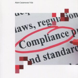 Guía práctica de compliance según la Norma ISO 37301: 2021