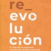 Re_evolución. El viaje de las empresas a través del cambio constante -0
