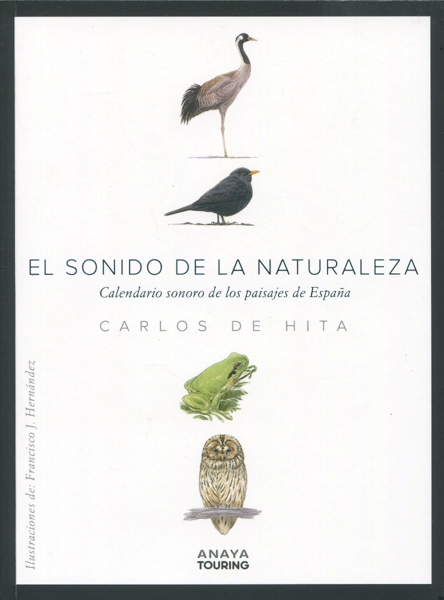 Sonido de la Naturaleza. Calendario sonoro de los paisajes de España -0