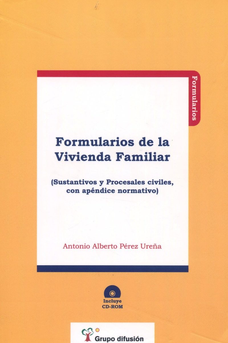 Formularios de la Vivienda Familiar / 9788496705623