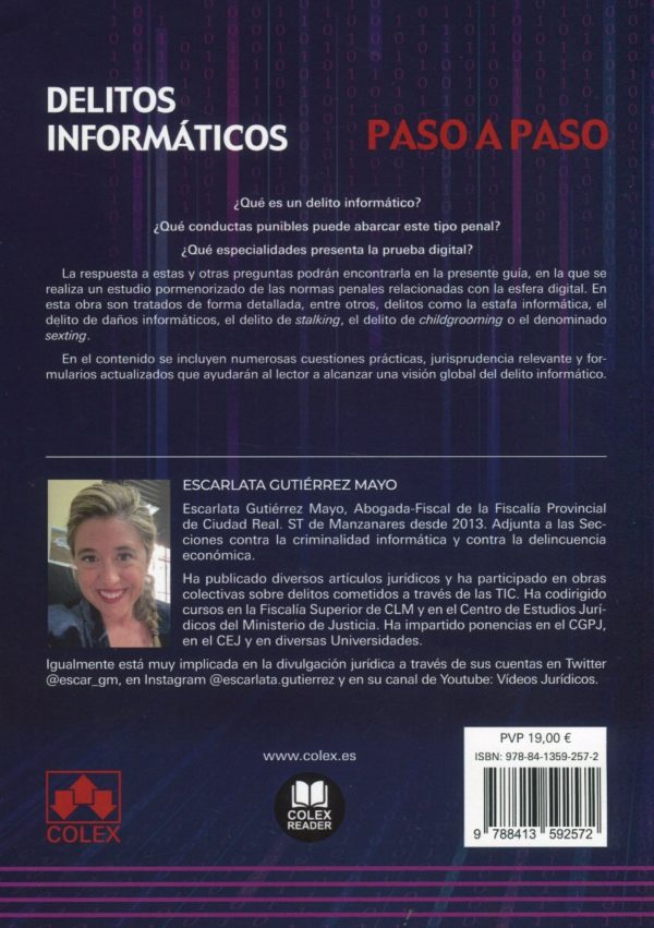 Delitos informáticos. Paso a paso. Análisis detallado de las conductas delictivas más comunies en el entorno informático-65124