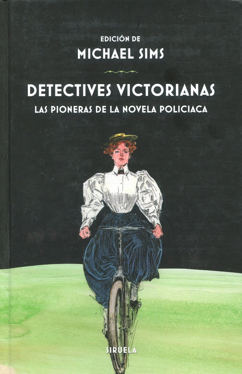 Detectives victorianas : las pioneras de la novela policiaca -0