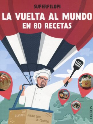Vuelta al mundo en 80 recetas
