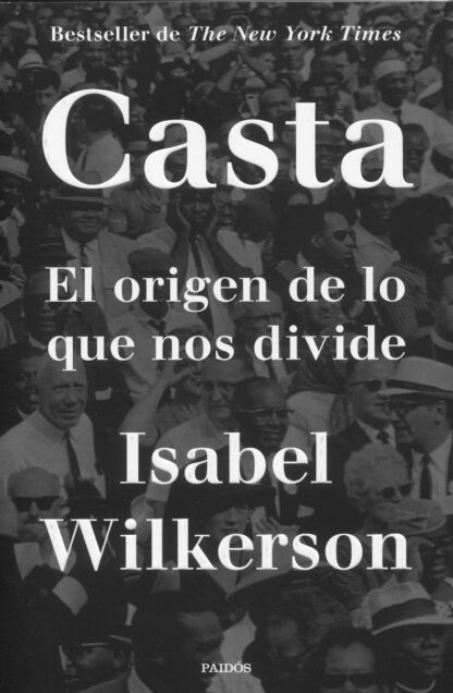 Casta. El origen de lo que nos divide