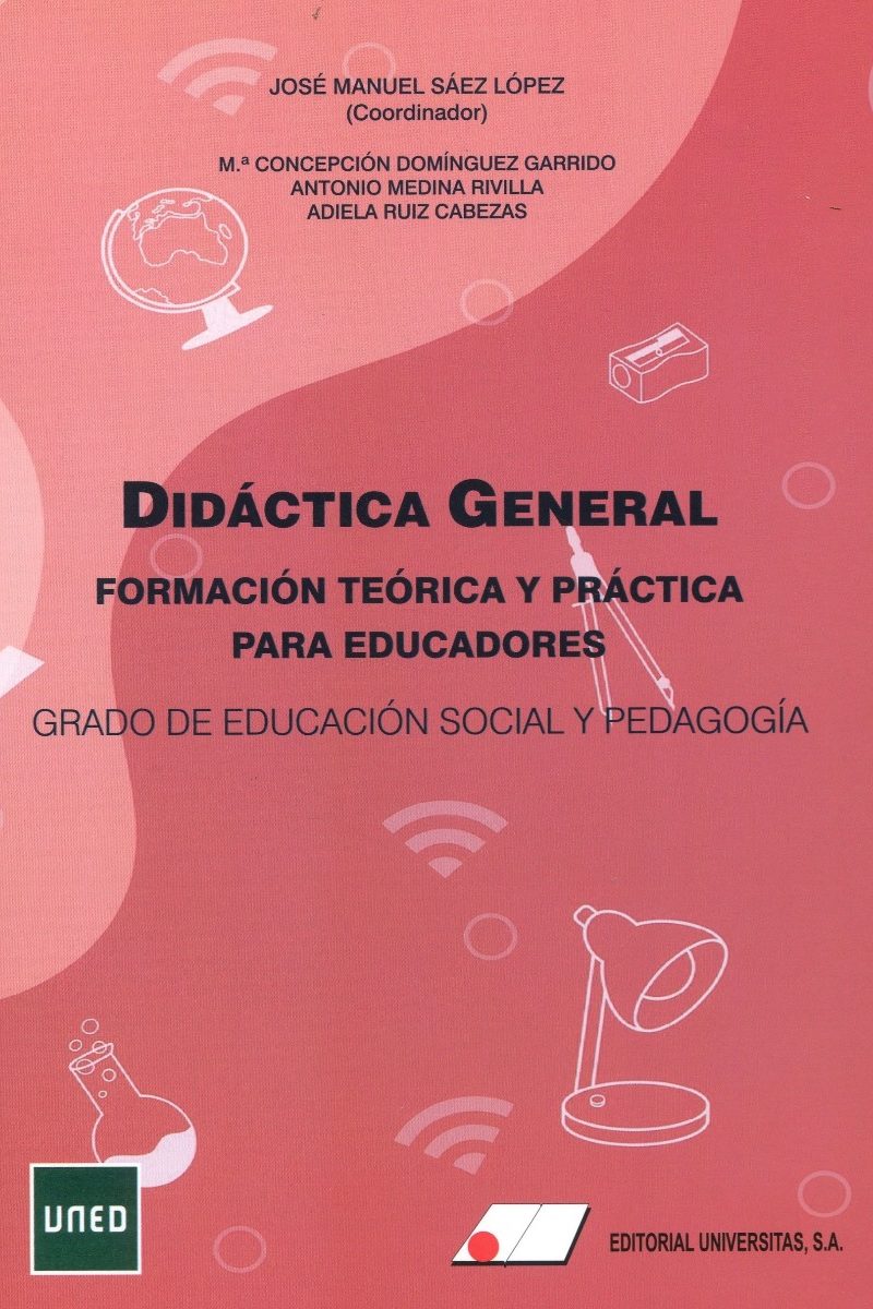 Didáctica general, formación teoría y práctica para educadores -0