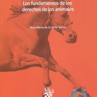 Los fundamentos de los derechos de los animales