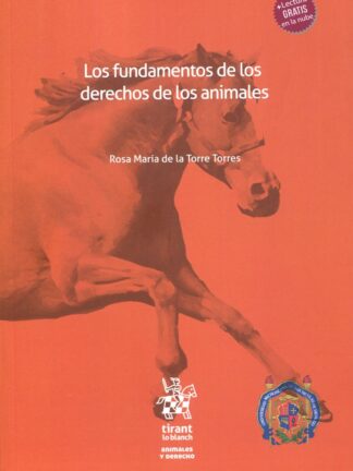 Los fundamentos de los derechos de los animales