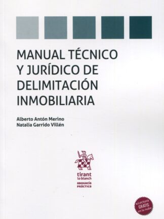 Manual técnico y jurídico de delimitación inmobiliaria