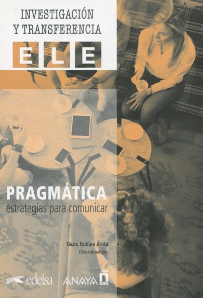 Pragmática: Estrategias para comunicar