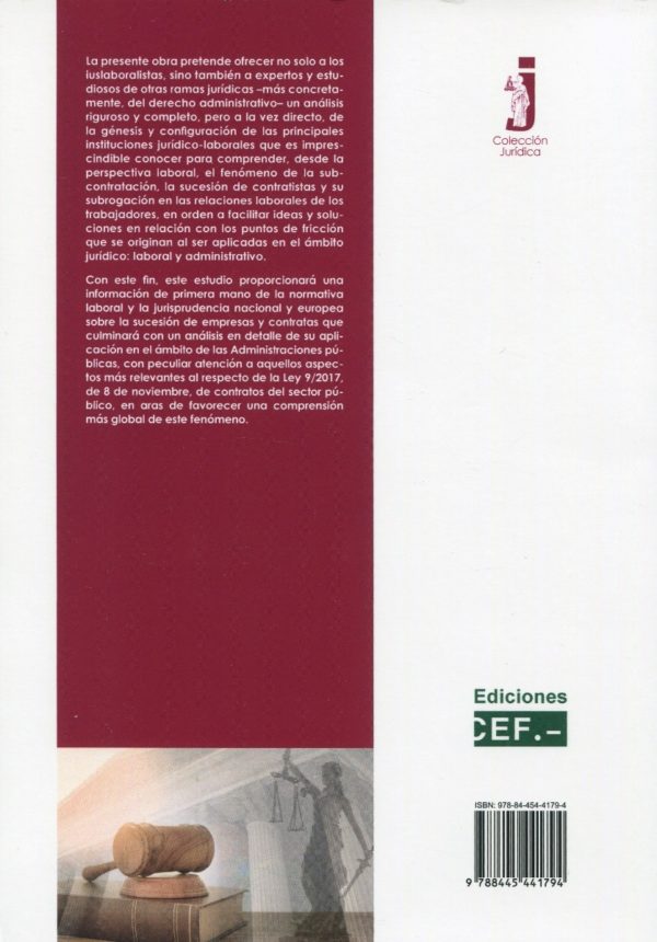 Cuestiones jurídico-laborales sobre sucesión de contratas: el caso particular el caso particular de las Administraciones Públicas-64620