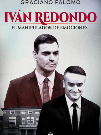 Iván Redondo. Manipulador de emociones