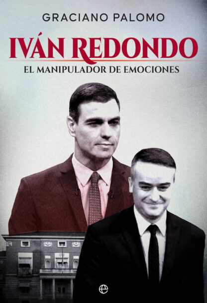 Iván Redondo. Manipulador de emociones
