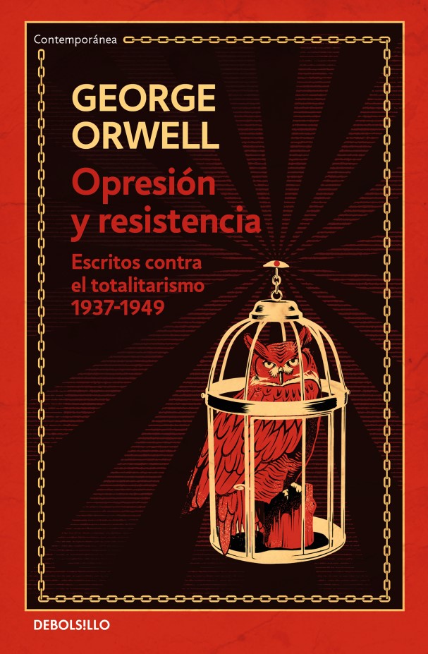 Opresión y resistencia. Escritos contra el totalitarismo 1937-1949 -0