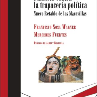 Panfleto contra la trapacería política