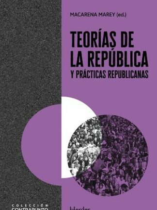 Teorías de la República y prácticas republicanas