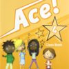 Ace! 4. Class Book and Songs CD Pack -0