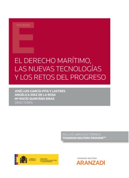 Derecho marítimo, las nuevas tecnologías y los retos del progreso