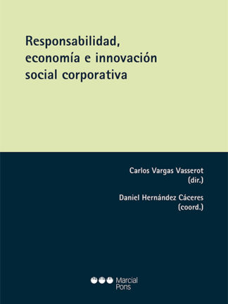 Responsabilidad, economía e innovación social corporativa