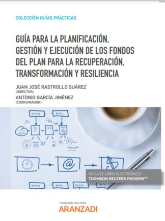 Guía para la planificación, gestión y ejecución de los fondos del plan para la recuperación, transformación y resiliencia