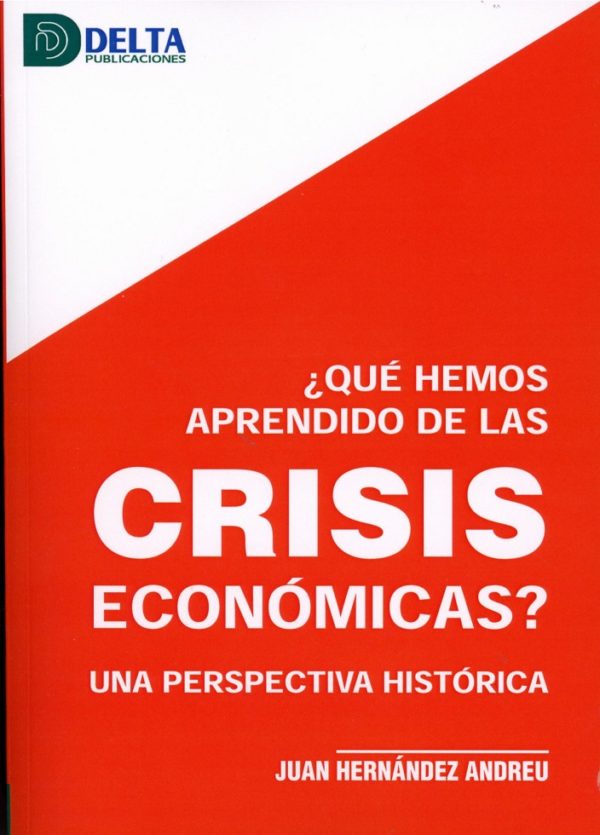 Qué hemos aprendido de las crisis económicas? Una perspectiva histórica-0