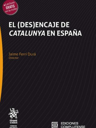 El (des)encaje de Catalunya en España