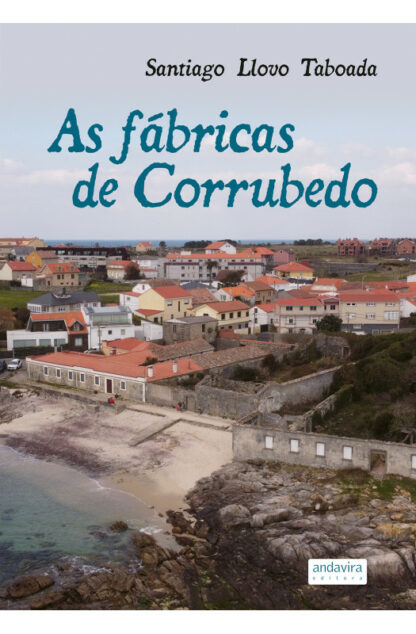 As fábricas de Corrubedo