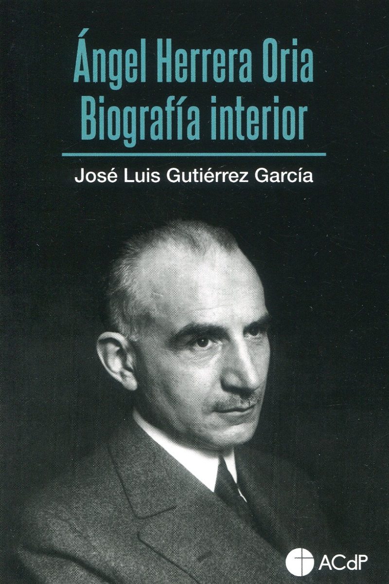 Ángel Herrera Oria. Biografía interior-0