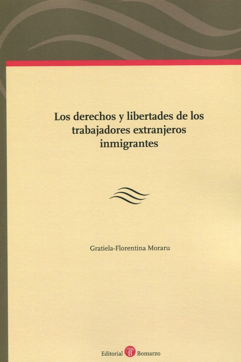 Los derechos y libertades de los trabajadores extranjeros inmigrantes -0