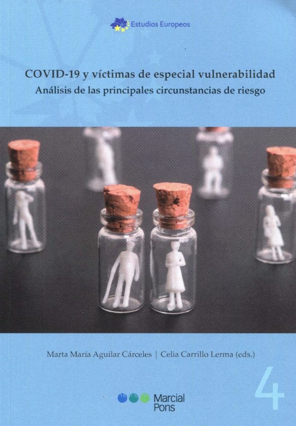 COVID-19 y víctimas de especial vulnerabilidad. Análisis de las principales circunstancias de riesgo-0