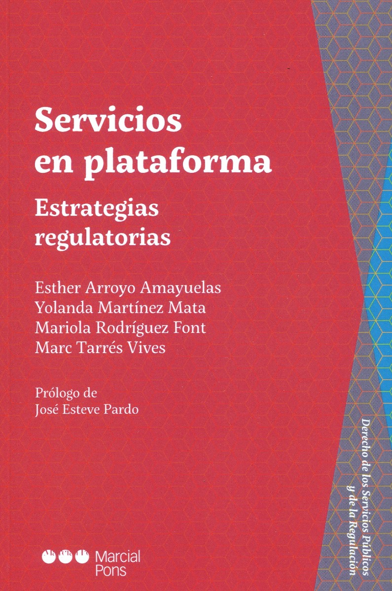 Servicios en plataforma. Estrategias regulatorias -0