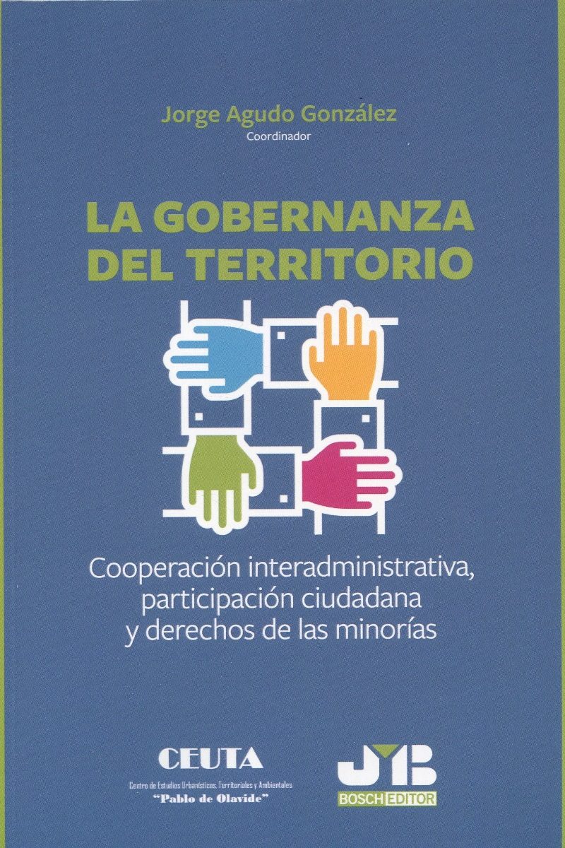La gobernanza del territorio. Cooperación interadministrativa, participación ciudadana y derechos de las minorías-0