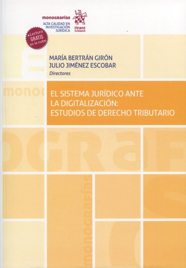 Sistema jurídico ante la digitalización: Estudios de derecho tributario -0