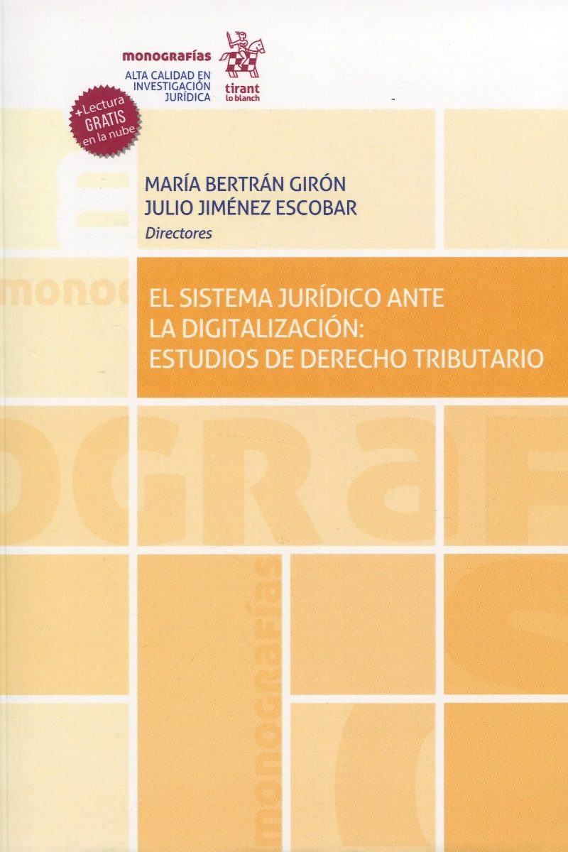 Sistema jurídico ante la digitalización: Estudios de derecho tributario -0