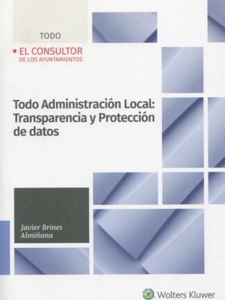 Todo Administración local: transparencia y protección de datos