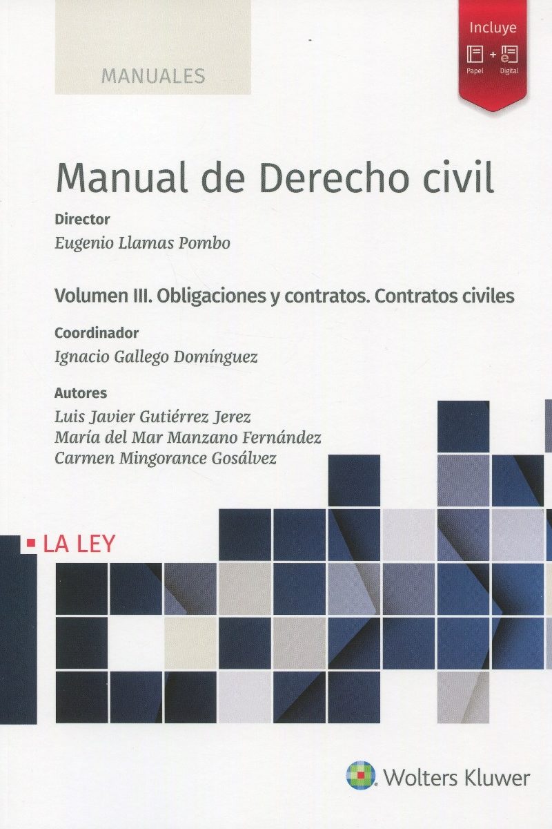 Manual de derecho civil, III. Obligaciones y Contratos. Contratos civiles-0