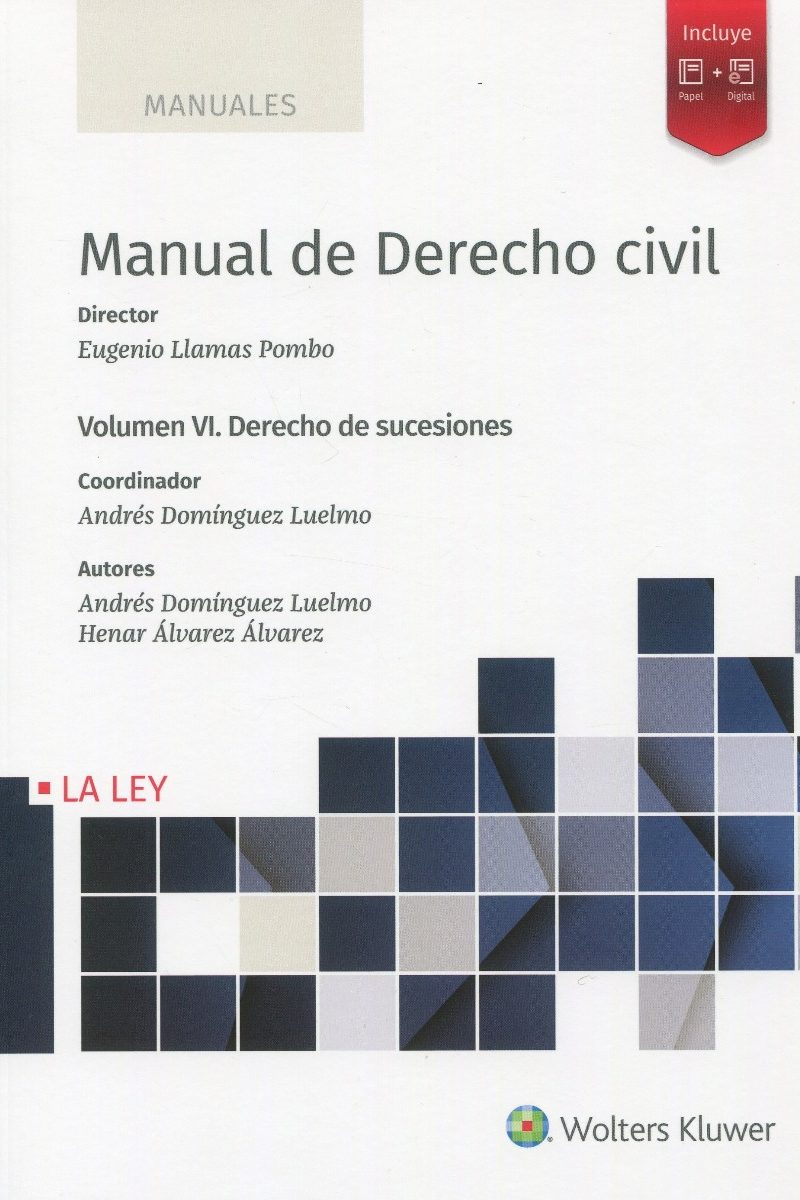 Manual de derecho civil VI. Derecho de sucesiones -0