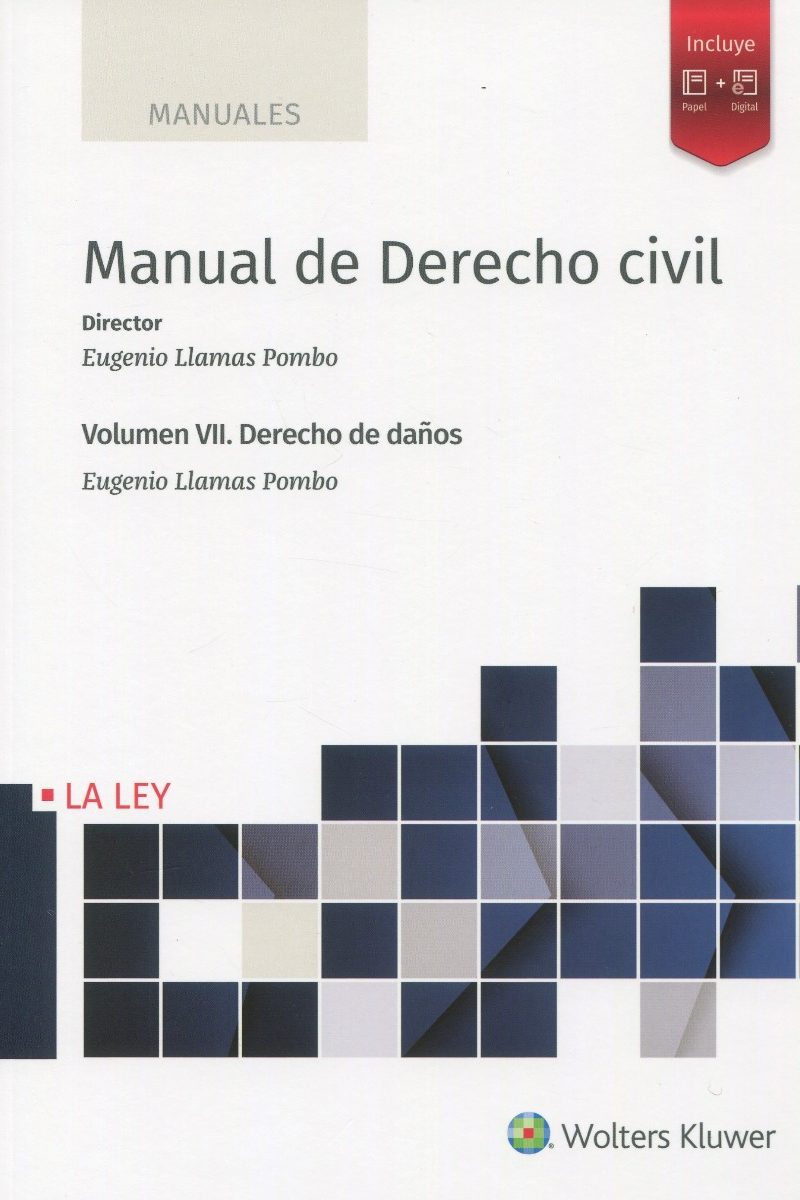 Manual de derecho civil VII. Derecho de daños -0