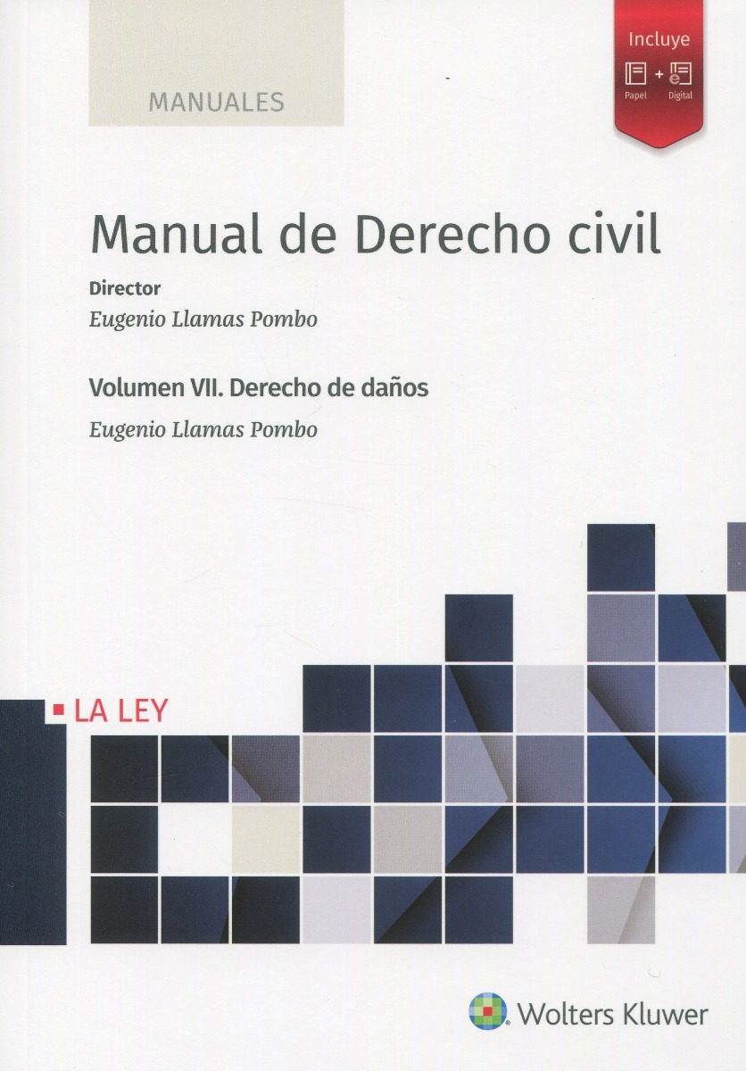 Manual de derecho civil VII. Derecho de daños -0
