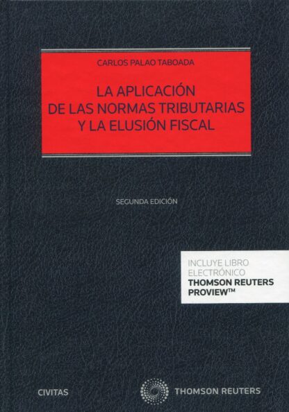 Aplicación de las normas tributarias y la elusión fiscal 2021