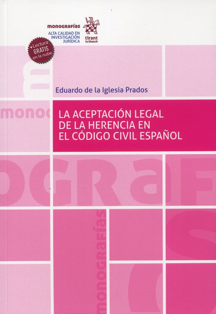 La aceptación legal de la herencia en el código civil español -0